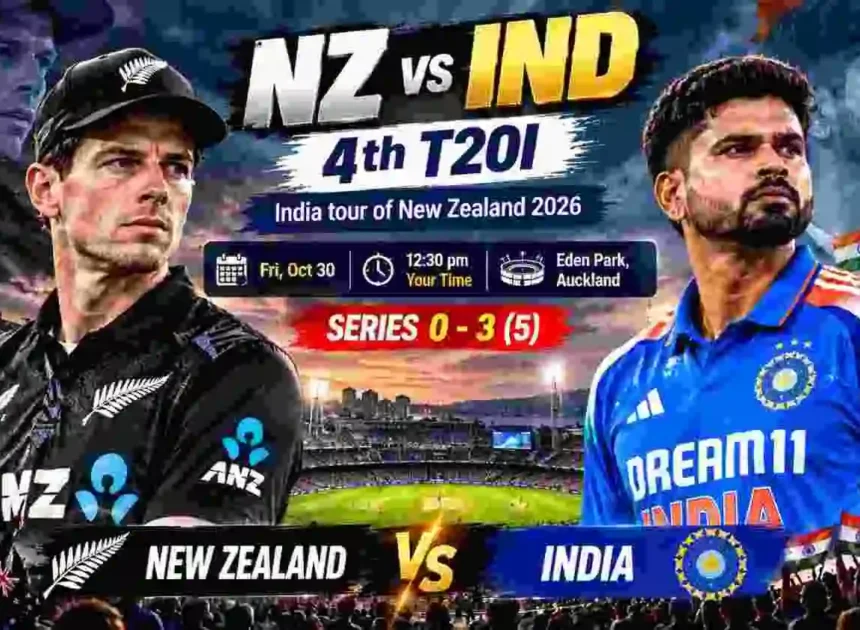 NZ vs IND 4th T20I Preview: Can New Zealand Avoid a Whitewash at Eden Park?